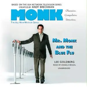 «Mr. Monk and the Blue Flu» by Lee Goldberg