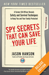 Spy Secrets That Can Save Your Life (Deluxe Edition)