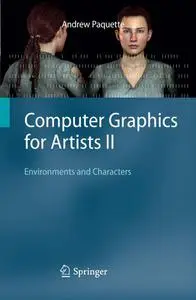 Computer Graphics for Artists II: Environments and Characters (Repost)