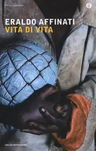 Eraldo Affinati - Vita di vita