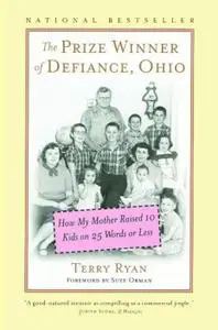 The Prize Winner of Defiance, Ohio