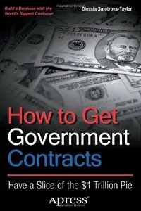How to Get Government Contracts: Have a Slice of the $1 Trillion Pie (repost)