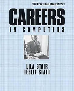 Careers in Computers, Third Edition (Repost)