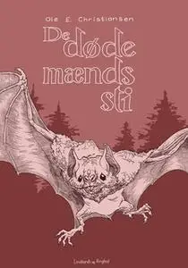 «De døde mænds sti» by Ole E. Christiansen