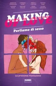 AA.VV. - Making of love. Parliamo di sesso