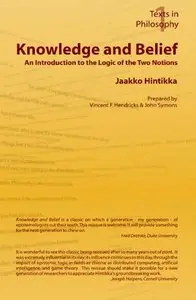 Knowledge and Belief: An Introduction to the Logic of the Two Notions