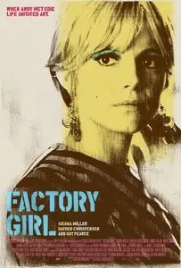 (Drame) Factory Girl [DVDrip] 2006  Re-post