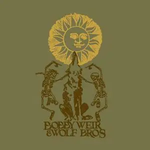 Bob Weir - Bobby Weir & Wolf Bros: Live in Colorado, Vol. 2 (2022) [Official Digital Download]