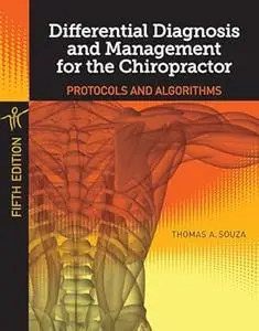 Differential Diagnosis and Management for the Chiropractor (Repost)