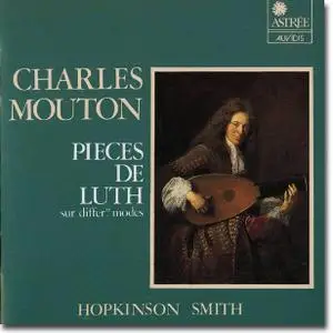 Charles Mouton, Pièces de Luth sur differents modes - Hopkinson Smith