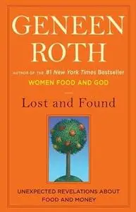 Lost and Found: Unexpected Revelations About Food and Money