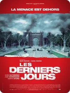 Les Derniers jours / Los últimos días (2013)