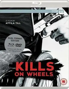 Kills on Wheels / Tiszta szívvel (2016) [Eureka!]