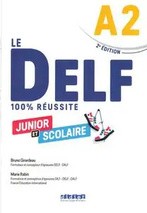 runo Girardeau - DELF A2 100% réussite scolaire et junior - édition 2022