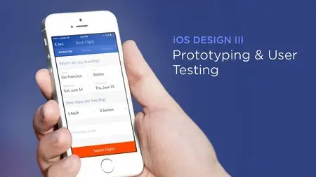 iOS Design III: Prototyping & Testing