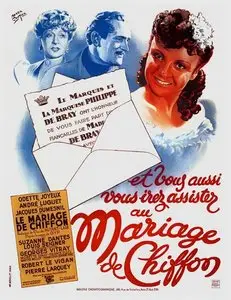 Le mariage de Chiffon / The Marriage of Chiffon (1942)
