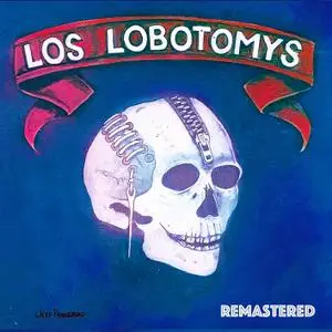Los Lobotomys & David Garfield - Los Lobotomys (Remastered) (1989/2020) [Official Digital Download]