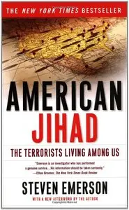 American Jihad: The Terrorists Living Among Us