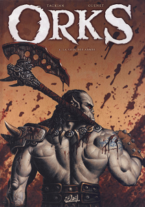 Orks - Tome 1 - La Voix des Armes