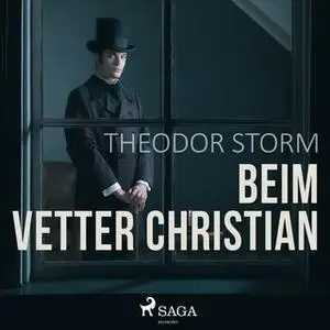«Beim Vetter Christian» by Theodor Storm