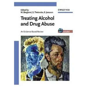 Treating Alcohol and Drug Abuse: An Evidence Based Review (Repost) 