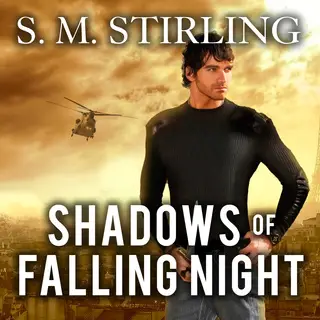 «Shadows of Falling Night: A Novel of the Shadowspawn» by S.M. Stirling