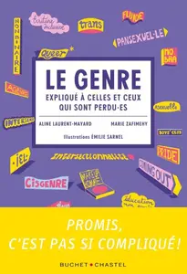 Marie Zafimehy, Aline Laurent-Mayard, "Le genre expliqué à celles et ceux qui sont perdu·es"