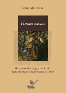 Mario Alberghina - Hermes barocco