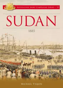 Sudan: 1885 (Australian Army Campaigns Series)