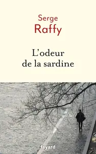 Serge Raffy, "L'odeur de la sardine"