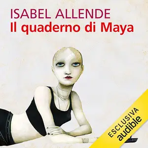 «Il quaderno di Maya» by Isabel Allende