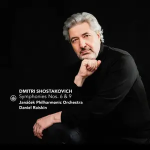 Janáček Philharmonic Orchestra, Daniel Raiskin - Shostakovich: Symphonies Nos. 6 & 9 (2026)