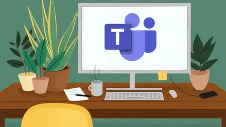 Master Microsoft Teams: From Setup To Advanced Meetings