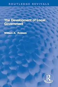 The Development of Local Government