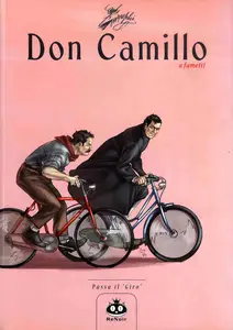 Don Camillo A Fumetti - Volume 3 - Passa Il Giro
