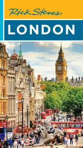 Rick Steves London, 25th Edition