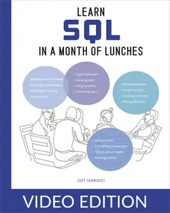 Learn SQL in a Month of Lunches, Video Edition