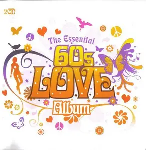 VA - The Essential 60's Love Album (2006)