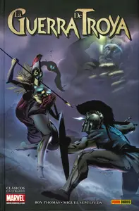 La Guerra de Troya. Clásicos Ilustrados Marvel