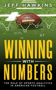 Winning with Numbers: The Role of Sports Analytics in American Football