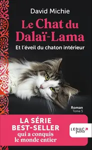 David Michie, "Le chat du Dalaï-Lama et l'éveil du chaton intérieur"