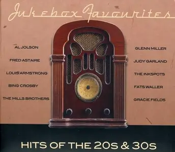 VA - Jukebox Favourites: Hits of the 20s & 30s (2012)