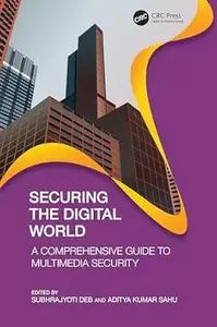 Securing the Digital World