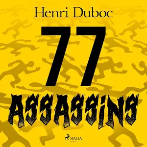 Henri Duboc, "77 assassins"