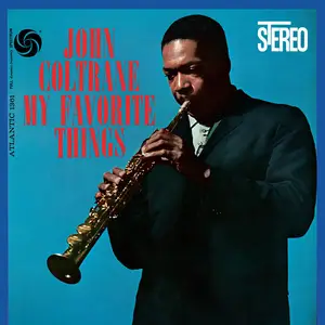 John Coltrane - My Favorite Things (2022 Remaster) (1961/2022) [Official Digital Download 24/96]