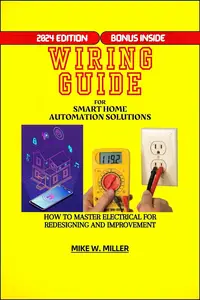 Wiring Guide for Smart Home Automation Solutions