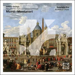 Gabriele Pro, Anima & Corpo - Giovanni Mossi & Antonio Montanari: Golden Strings (2023)