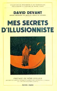 David Devant, "Mes secrets d'illusionniste"