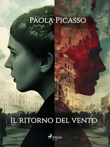 Il ritorno del vento - Paola Picasso