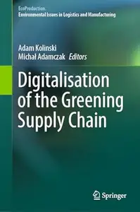 Digitalisation of the Greening Supply Chain